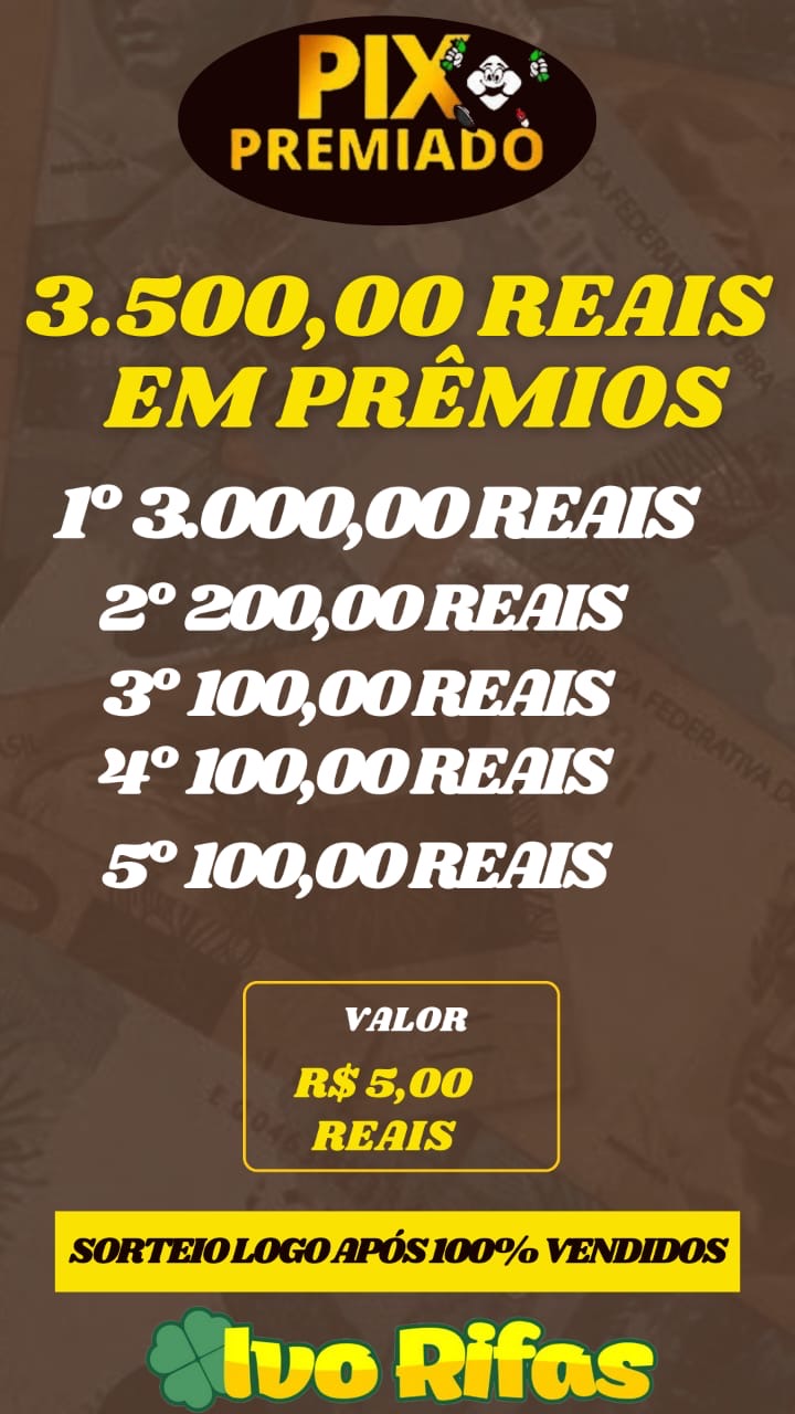 R$ 3.500,00 REAIS EDIÇÃO 7